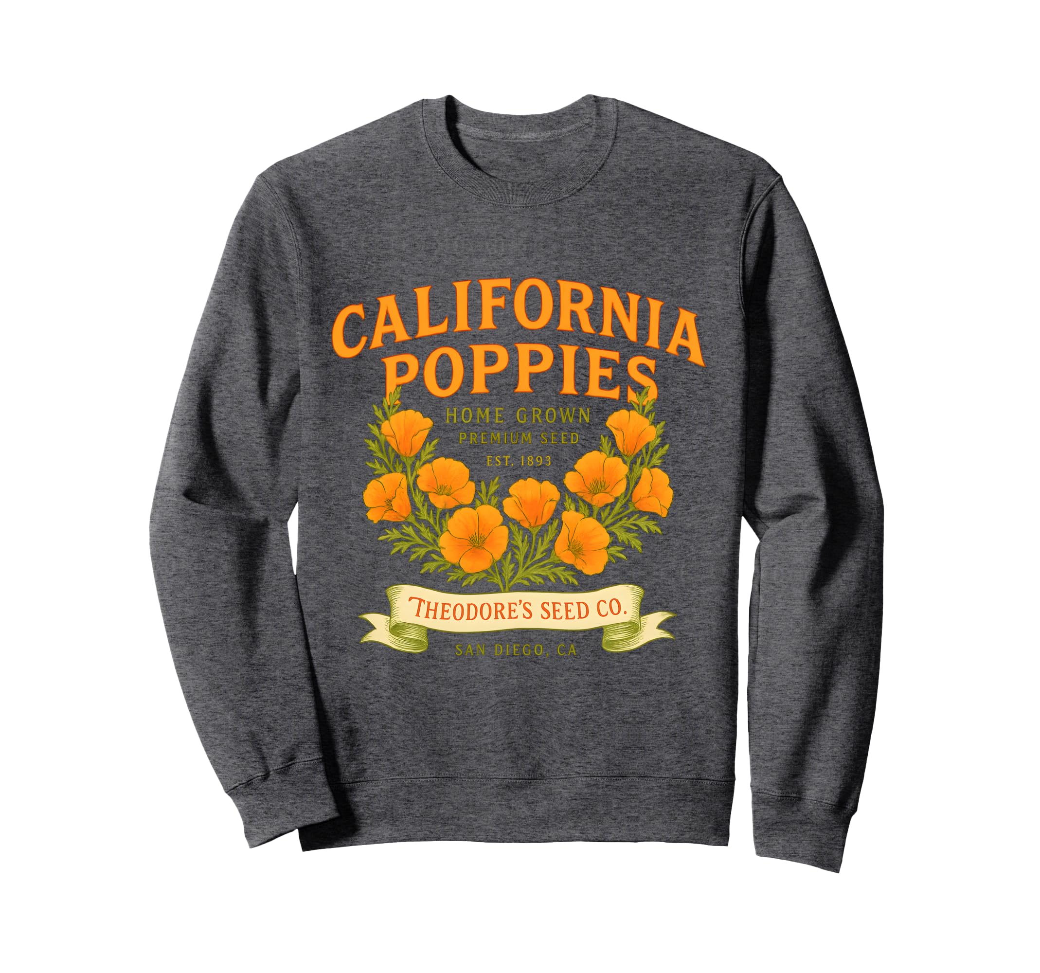 California Poppies Heritage Sweatshirt - Casual Everyday Wear Men Women - T-Shirt, Sweatshirt, Hoodie