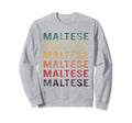 Word Distressed Maltese Dog Animal Sweatshirt - Streetwear Style Men Women - T-Shirt, Sweatshirt, Hoodie