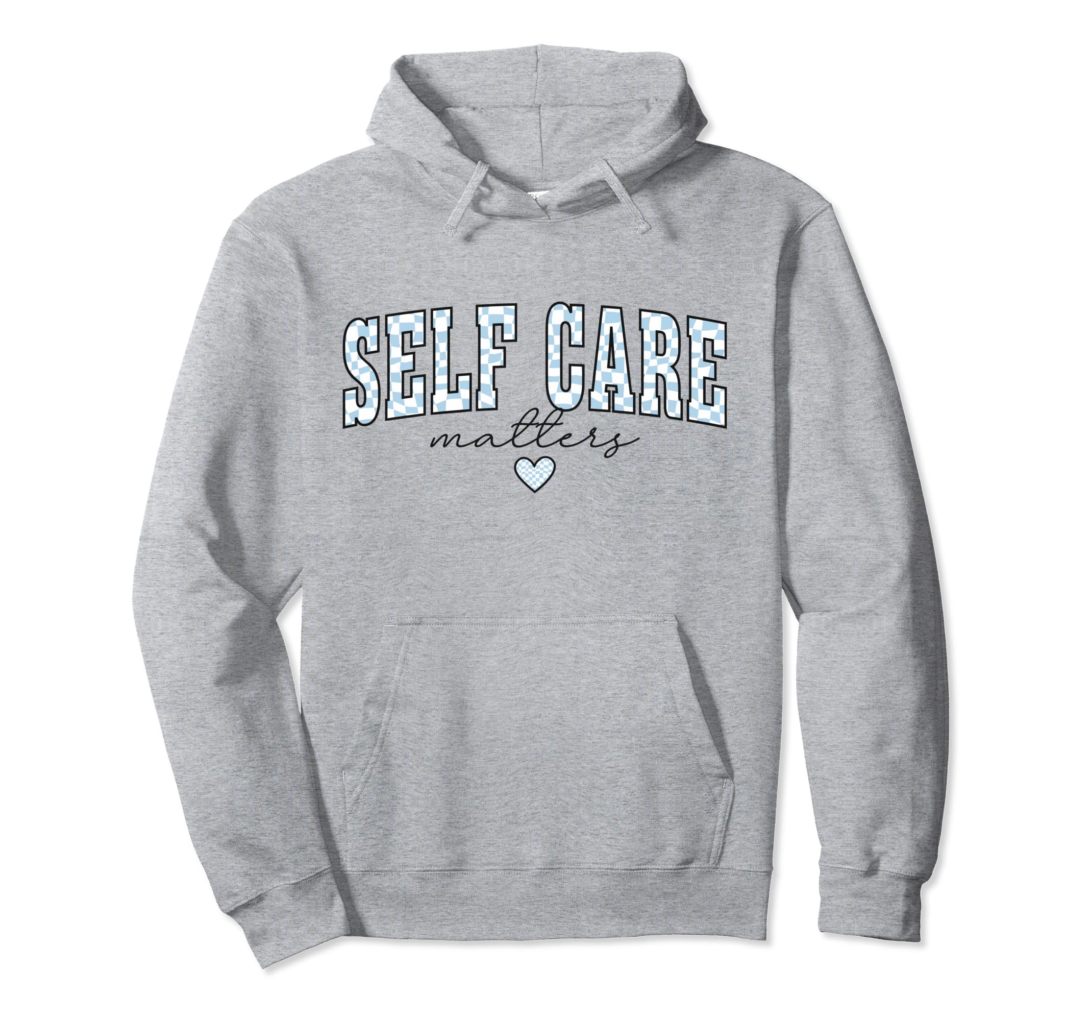Self Care Matters Mental Health Therapy Hoodie - Streetwear Style Unisex - T-Shirt, Sweatshirt, Hoodie