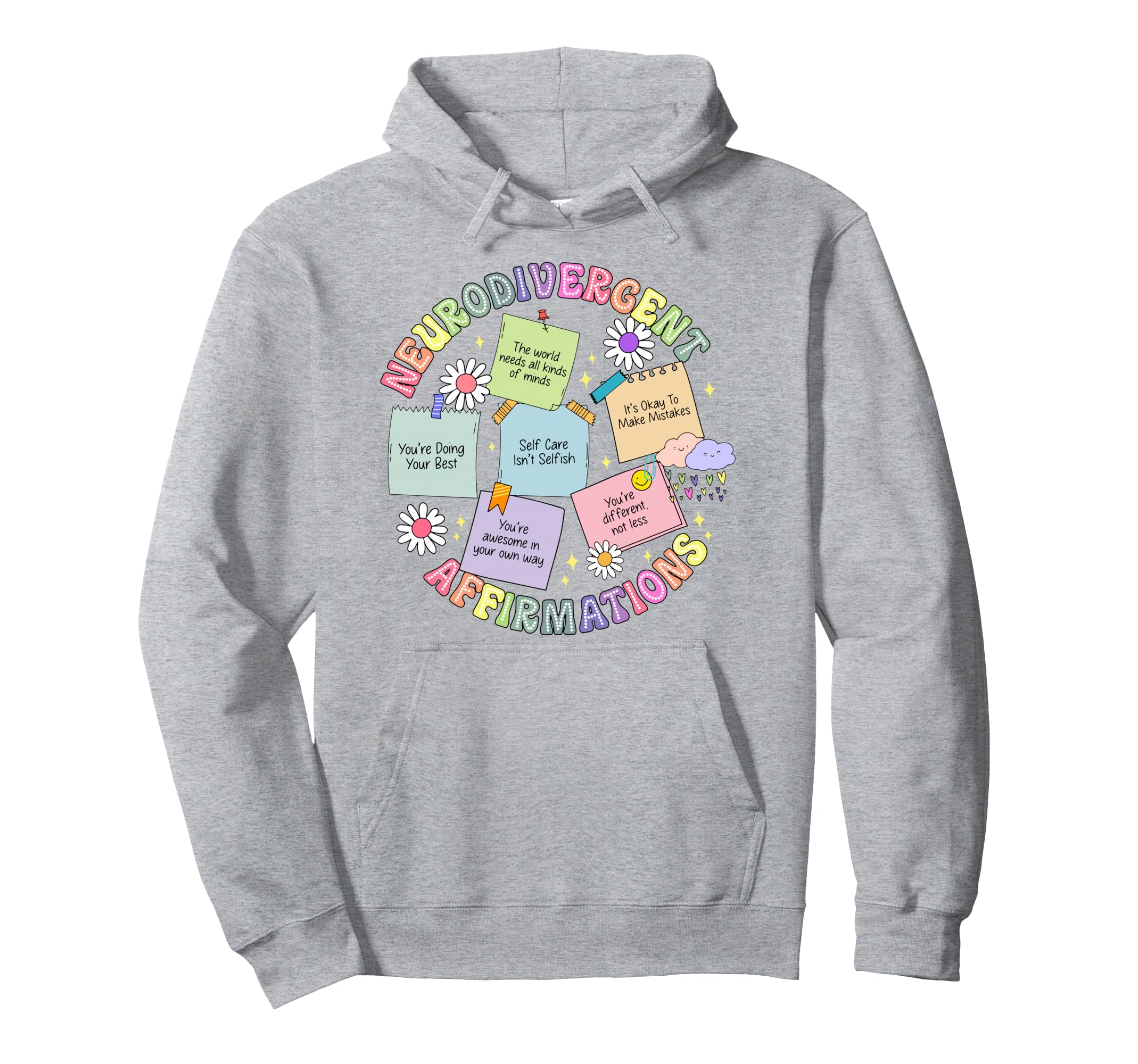 Neurodivergent Affirmations Hoodie - Graphic Print for Adults - T-Shirt, Sweatshirt, Hoodie