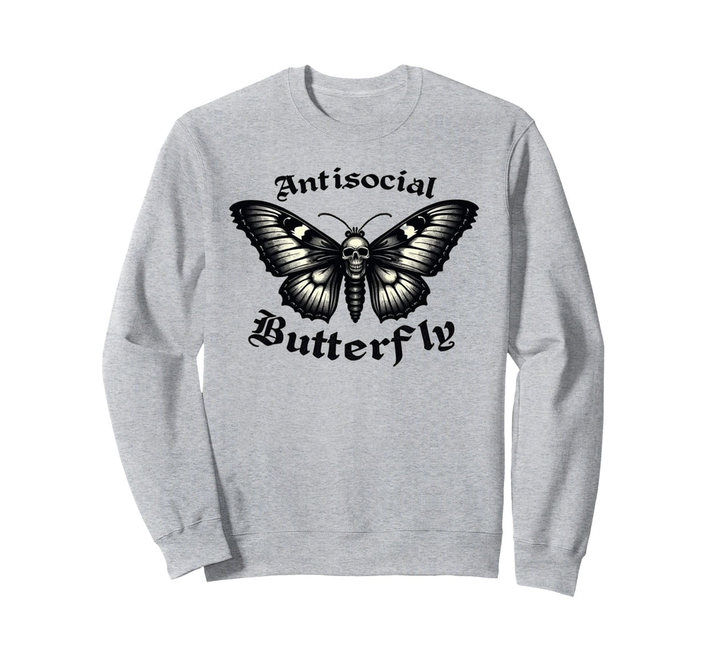 Funny Anti Social Butterfly Sweatshirt - Aesthetic Graphic Unisex - T-Shirt, Sweatshirt, Hoodie