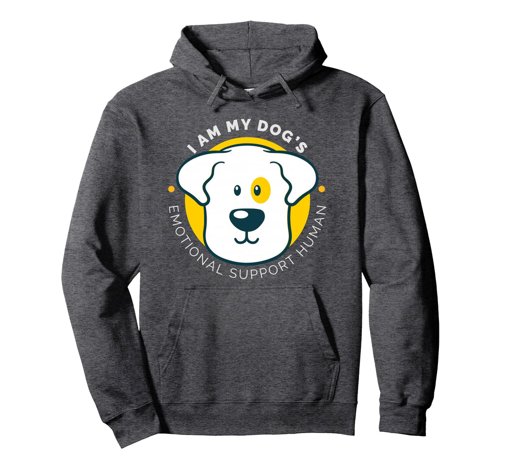 I Am My Dogs Emotional Support Human Hoodie - Fun Novelty Design Unisex - T-Shirt, Sweatshirt, Hoodie