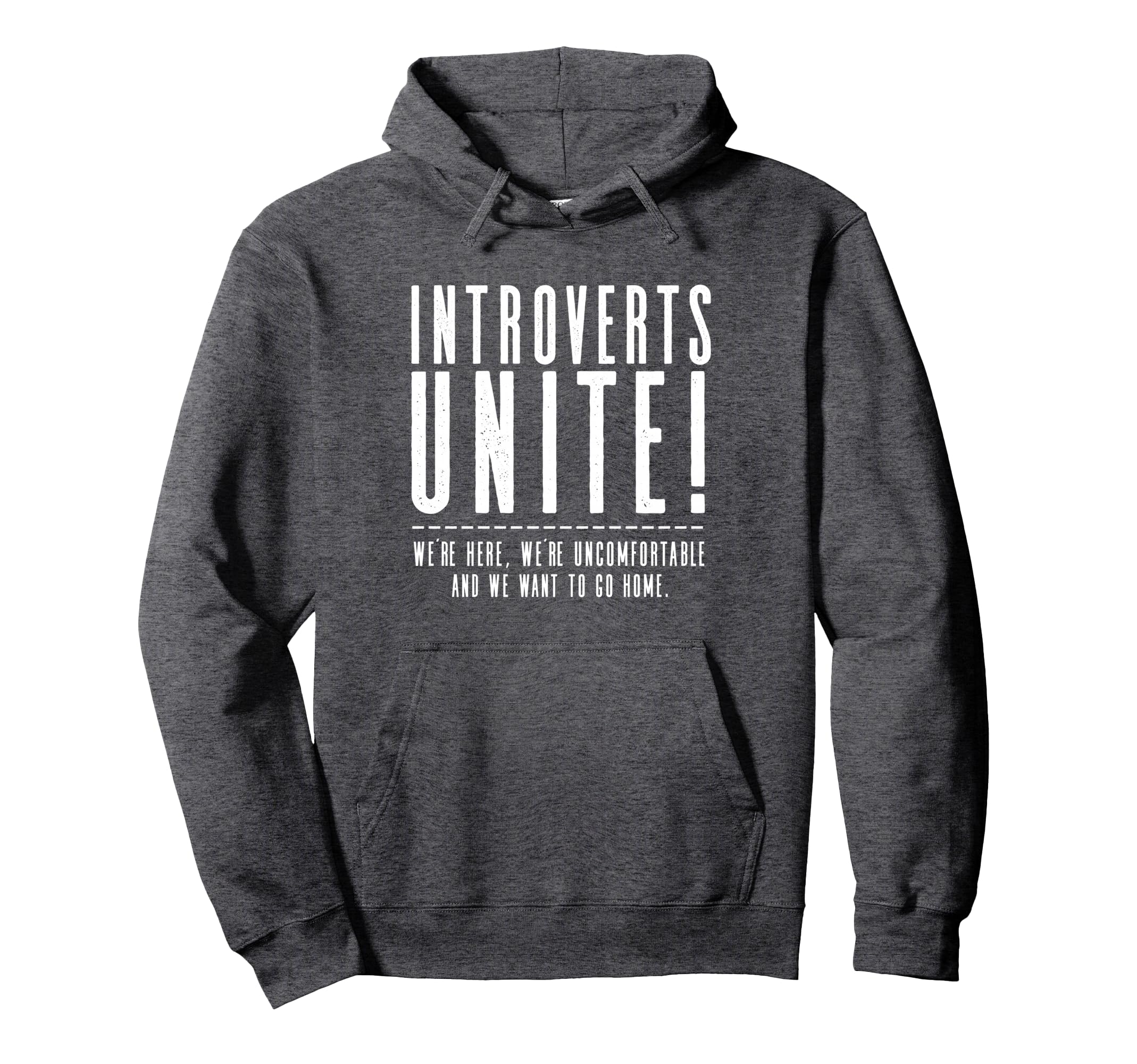 Funny Sarcastic Introvert Introverts Hoodie - Streetwear Style for Adults - T-Shirt, Sweatshirt, Hoodie