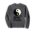Zen Mode Peaceful Positive Yoga Sweatshirt - Streetwear Style for Adults - T-Shirt, Sweatshirt, Hoodie