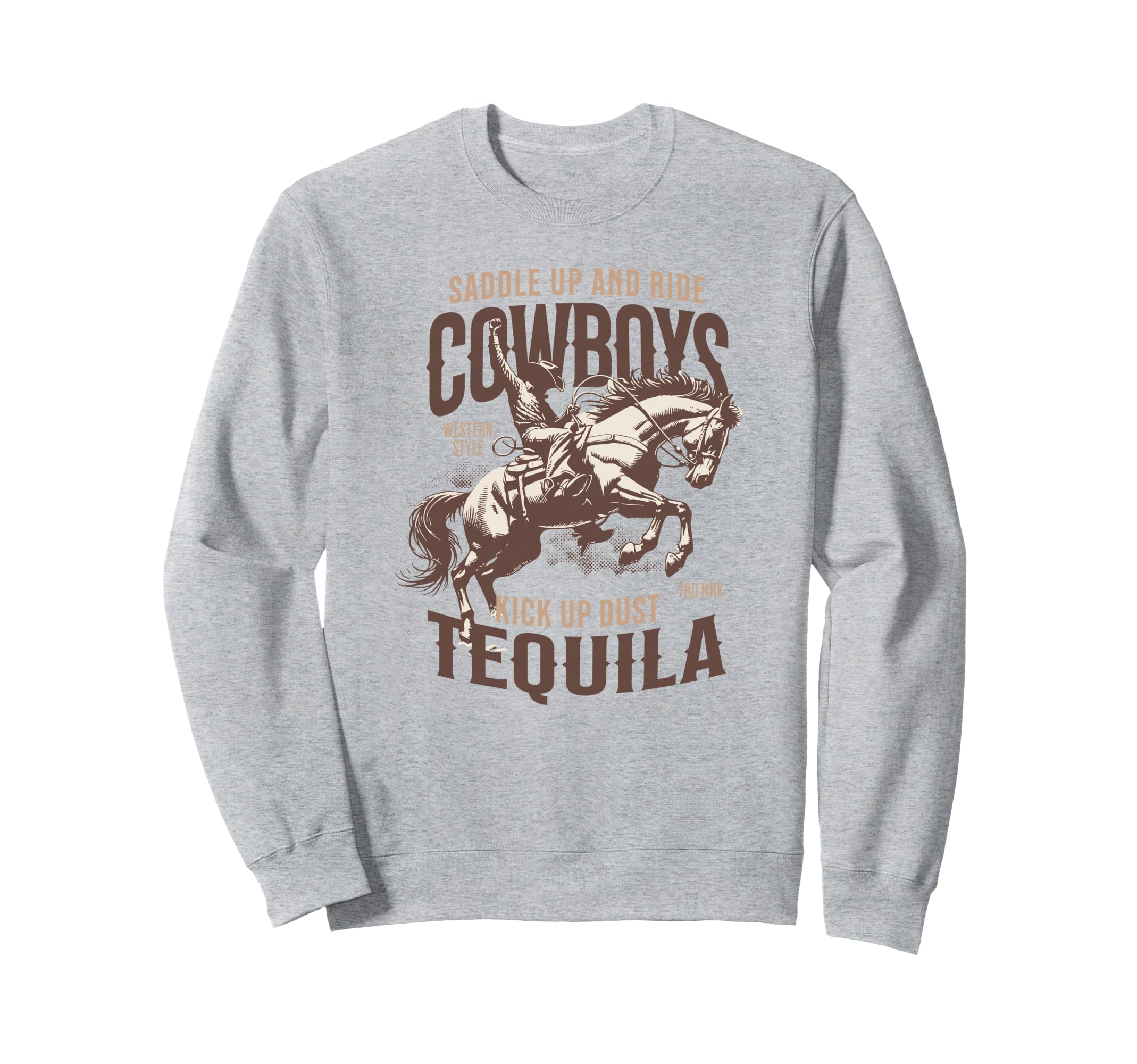 Cowboys And Tequila Western Sweatshirt - Streetwear Style Men Women - T-Shirt, Sweatshirt, Hoodie