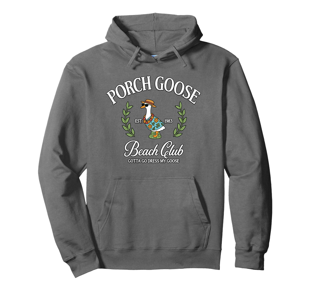Porch Goose Beach Club Goose Lovers Hoodie - Aesthetic Graphic for Adults - T-Shirt, Sweatshirt, Hoodie