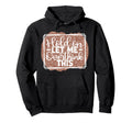 Hold Let Me Overthink This Funny Hoodie - Trendy Graphic Men Women - T-Shirt, Sweatshirt, Hoodie