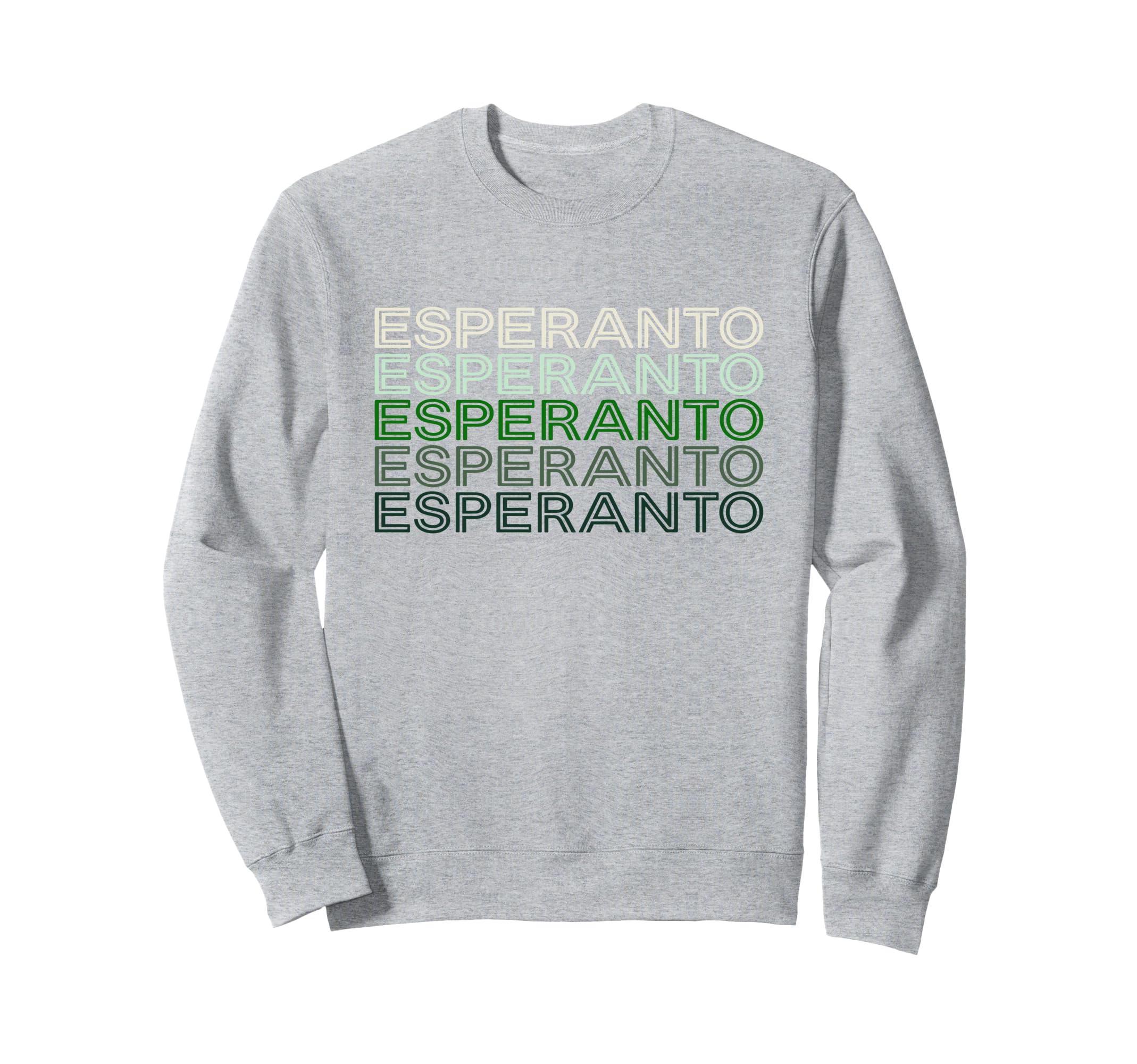 Esperanto Language 70S Aesthetic Sweatshirt - Novelty Apparel Men Women - T-Shirt, Sweatshirt, Hoodie
