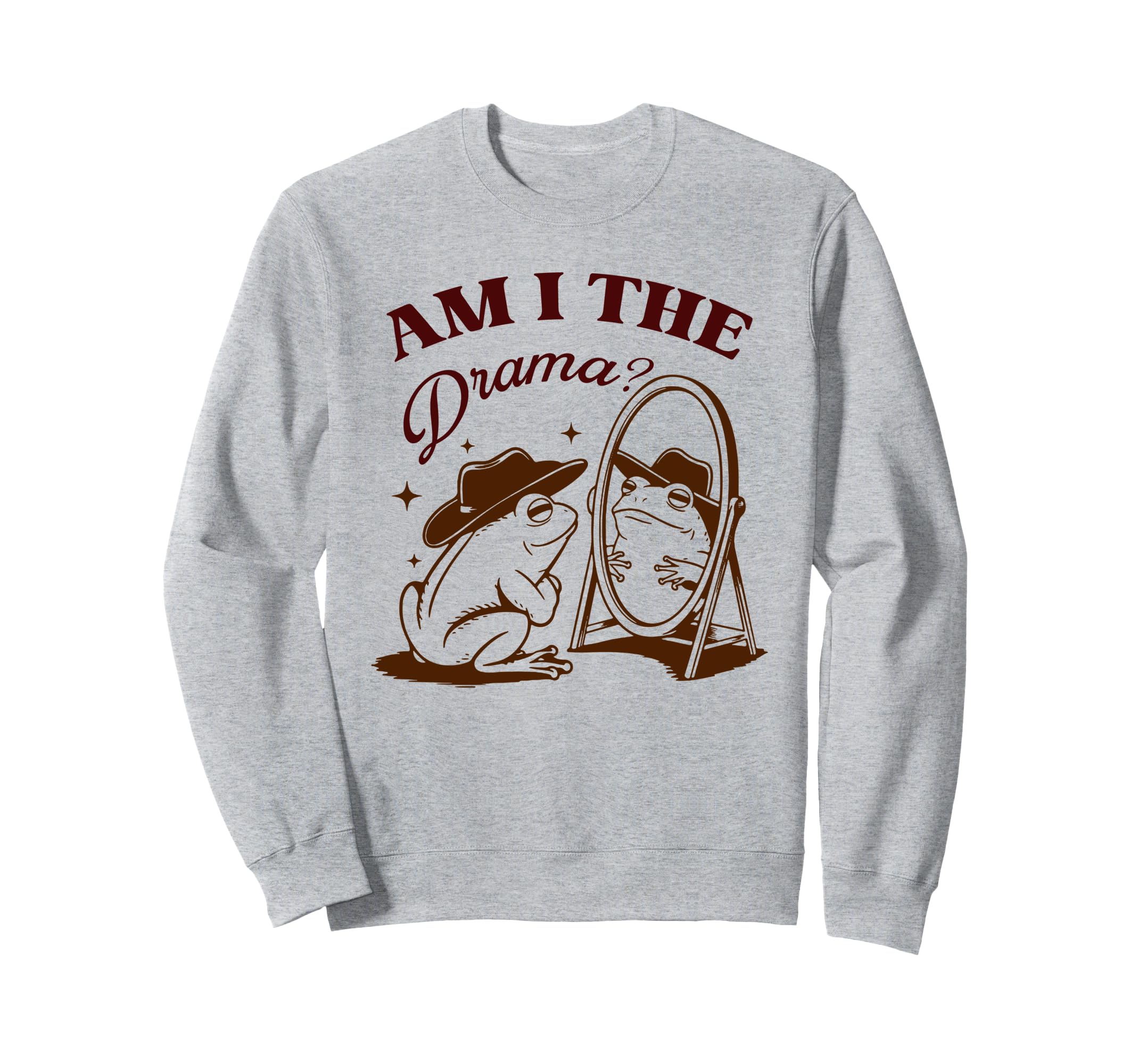 Am I Drama Sarcastic Frog Mental Sweatshirt - Custom Art Print Unisex - T-Shirt, Sweatshirt, Hoodie