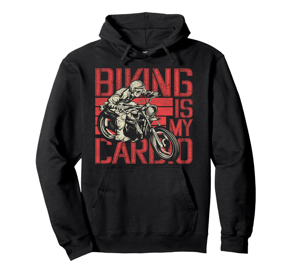 Motorcycle Biker Biking Is My Cardio Hoodie - Minimalist Print Unisex - T-Shirt, Sweatshirt, Hoodie
