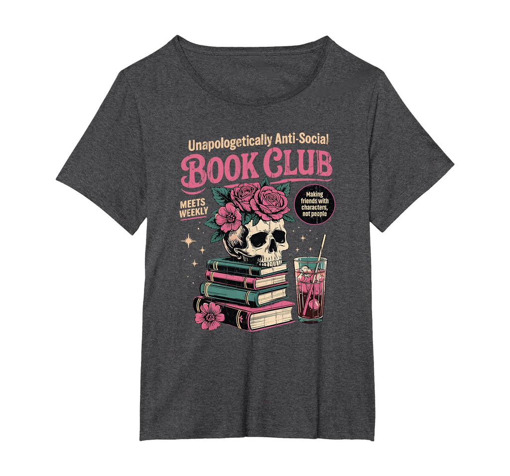 Unapologetically Anti Social Book T-Shirt - Casual Everyday Wear Men Women - T-Shirt, Sweatshirt, Hoodie