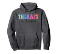 Therapy Is Awesome Self Care Hoodie - Casual Everyday Wear for Adults - T-Shirt, Sweatshirt, Hoodie