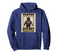 Bigfoot Sasquatch Wanted Funny Western Hoodie - Unique Graphic Men Women - T-Shirt, Sweatshirt, Hoodie
