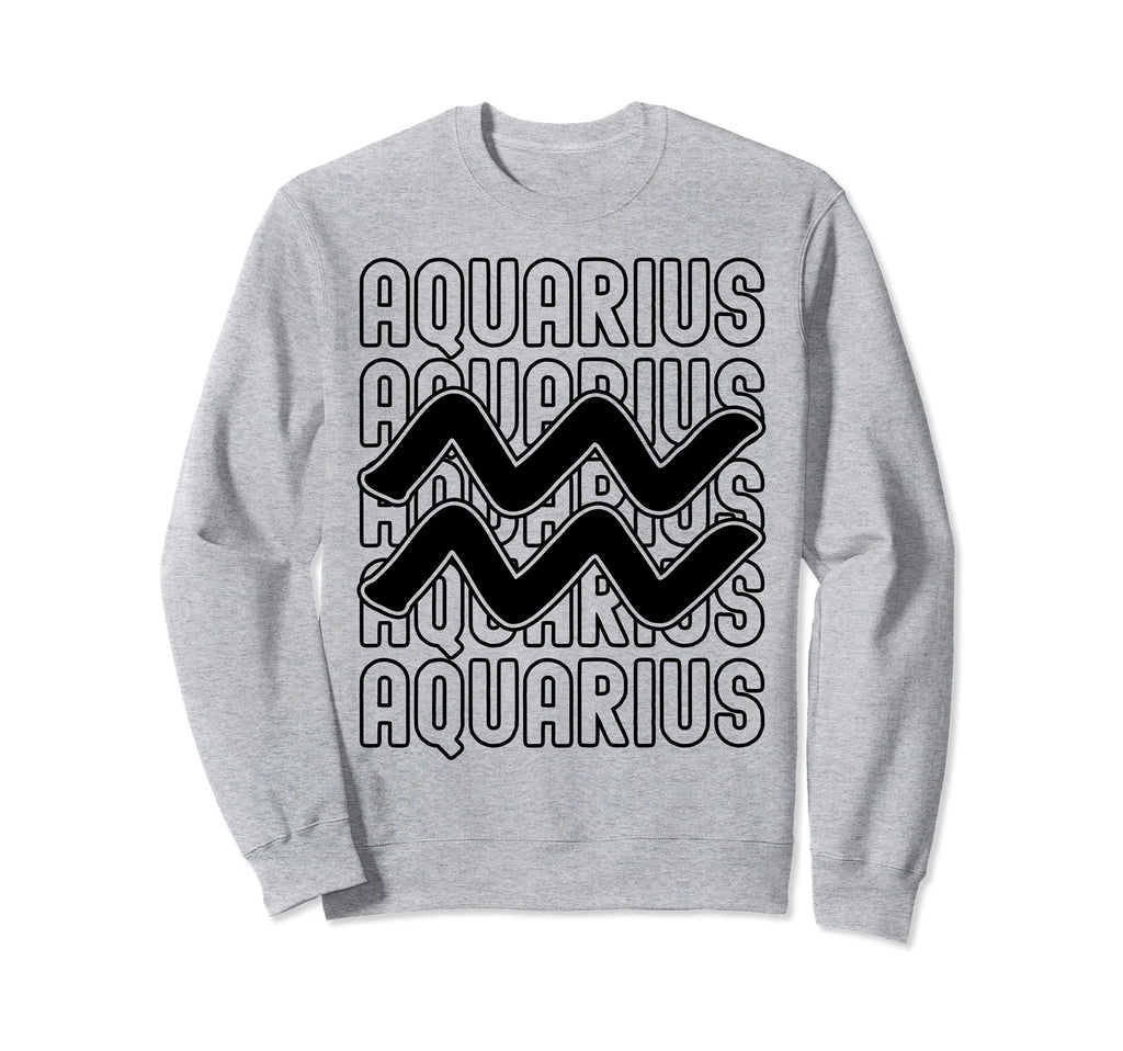 Aquarius Zodiac Sign Typography Sweatshirt - Novelty Apparel Men Women - T-Shirt, Sweatshirt, Hoodie