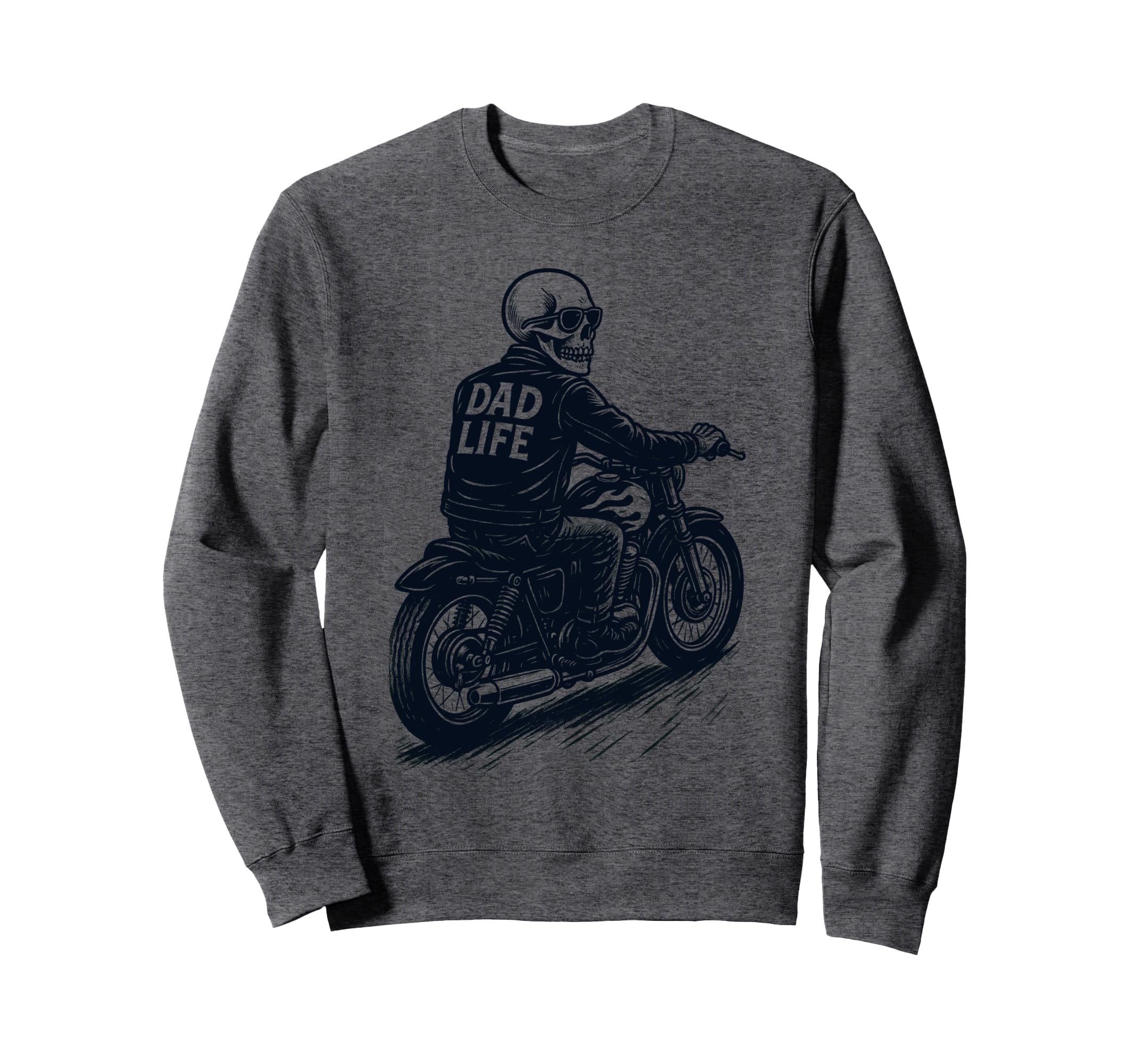 Dad Life Motorcycle Riding Sweatshirt - Casual Everyday Wear Men Women - T-Shirt, Sweatshirt, Hoodie