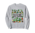 Gardening Potted Just One More Plant Sweatshirt - Streetwear Style Unisex - T-Shirt, Sweatshirt, Hoodie