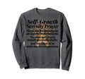 Serenity Prayer Self Love Growth Care Sweatshirt - Novelty Apparel Unisex - T-Shirt, Sweatshirt, Hoodie