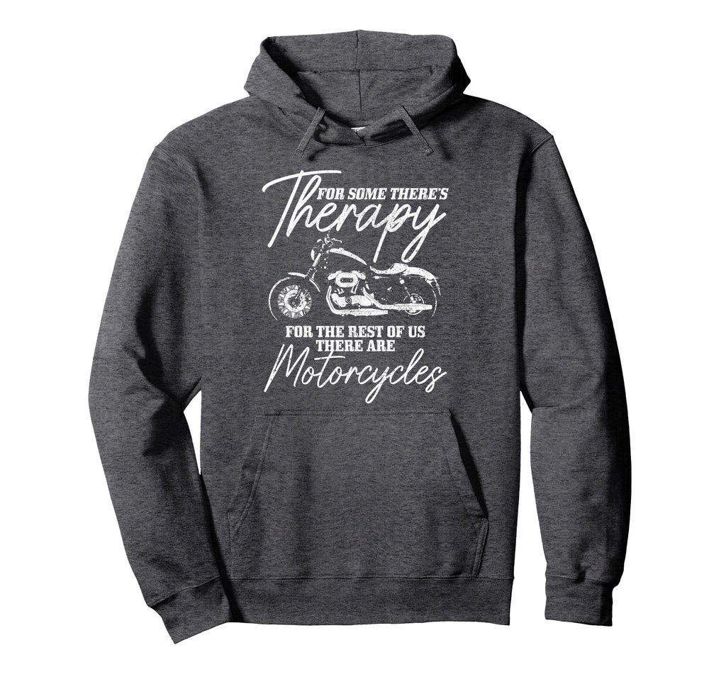 Biker Therapy Motorcycle Funny Biker Hoodie - Novelty Apparel Unisex - T-Shirt, Sweatshirt, Hoodie