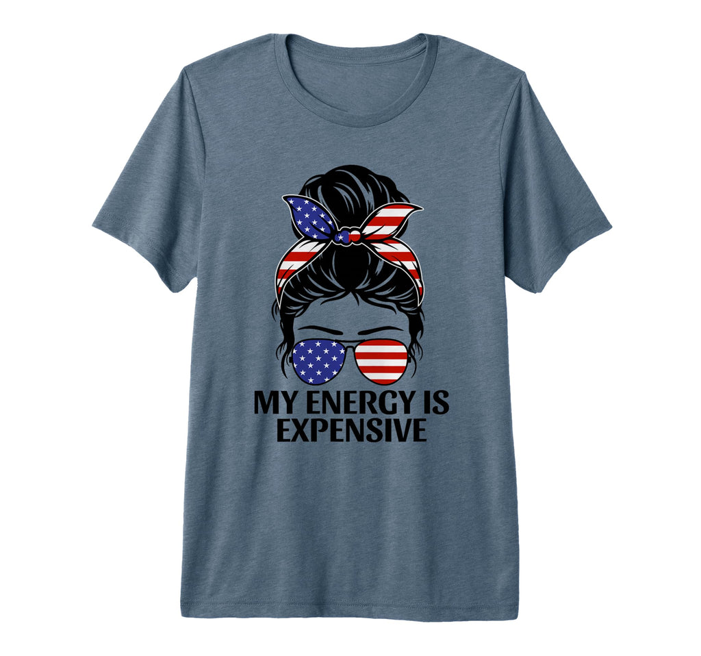 My Energy Is Expensive Self Love Self Care T-Shirt - Unique Graphic Unisex - T-Shirt, Sweatshirt, Hoodie