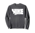 Hike Montana State Outdoor Hiking Sweatshirt - Trendy Graphic Unisex - T-Shirt, Sweatshirt, Hoodie