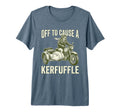 Off To Cause Kerfuffle Sloth T-Shirt - Fun Novelty Design for Adults - T-Shirt, Sweatshirt, Hoodie