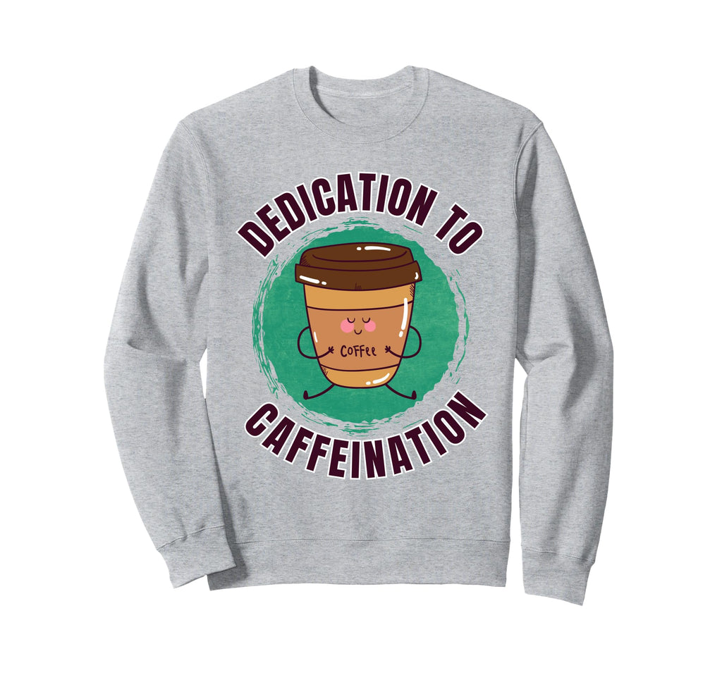Funny Coffee Motivation Yoga Sweatshirt - Custom Art Print Men Women - T-Shirt, Sweatshirt, Hoodie