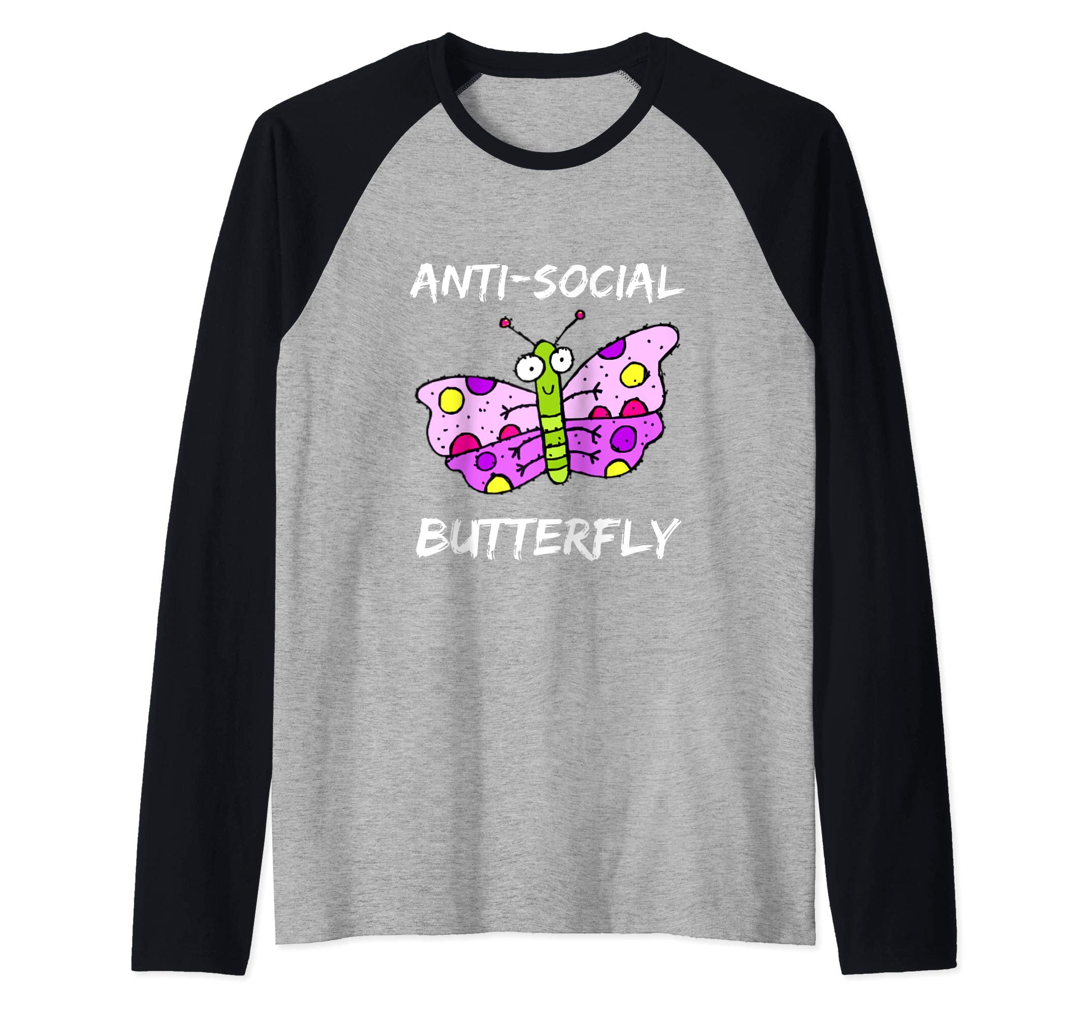 Anti Social Butterfly Funny Introvert T-Shirt - Aesthetic Graphic Unisex - T-Shirt, Sweatshirt, Hoodie
