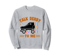 Rollerskates Roller Skates Rink Sweatshirt - Fun Novelty Design Men Women - T-Shirt, Sweatshirt, Hoodie