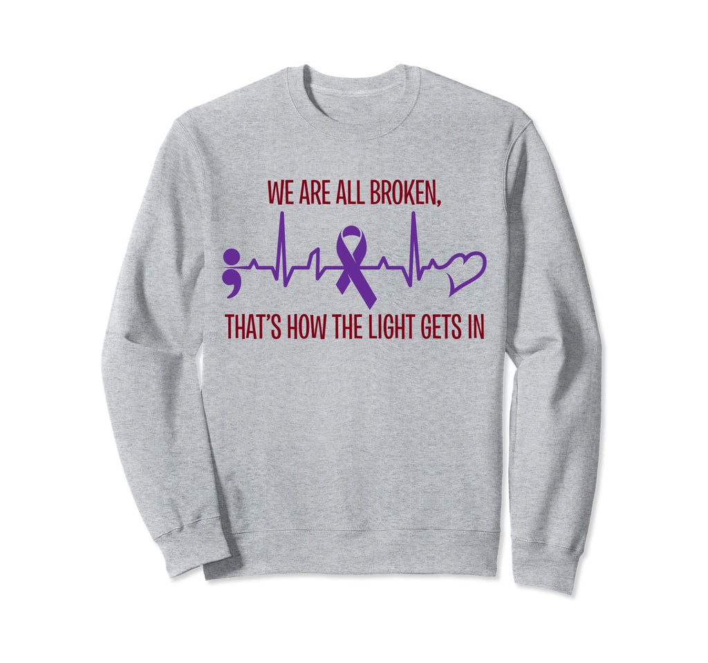 We Are All Broken Suicide Awareness Sweatshirt - Custom Art Print Unisex - T-Shirt, Sweatshirt, Hoodie