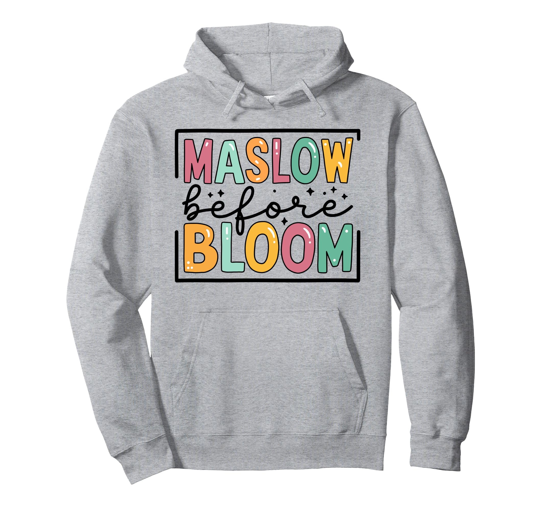 Psychologist Maslow Before Bloom Sped Hoodie - Unique Graphic Men Women - T-Shirt, Sweatshirt, Hoodie