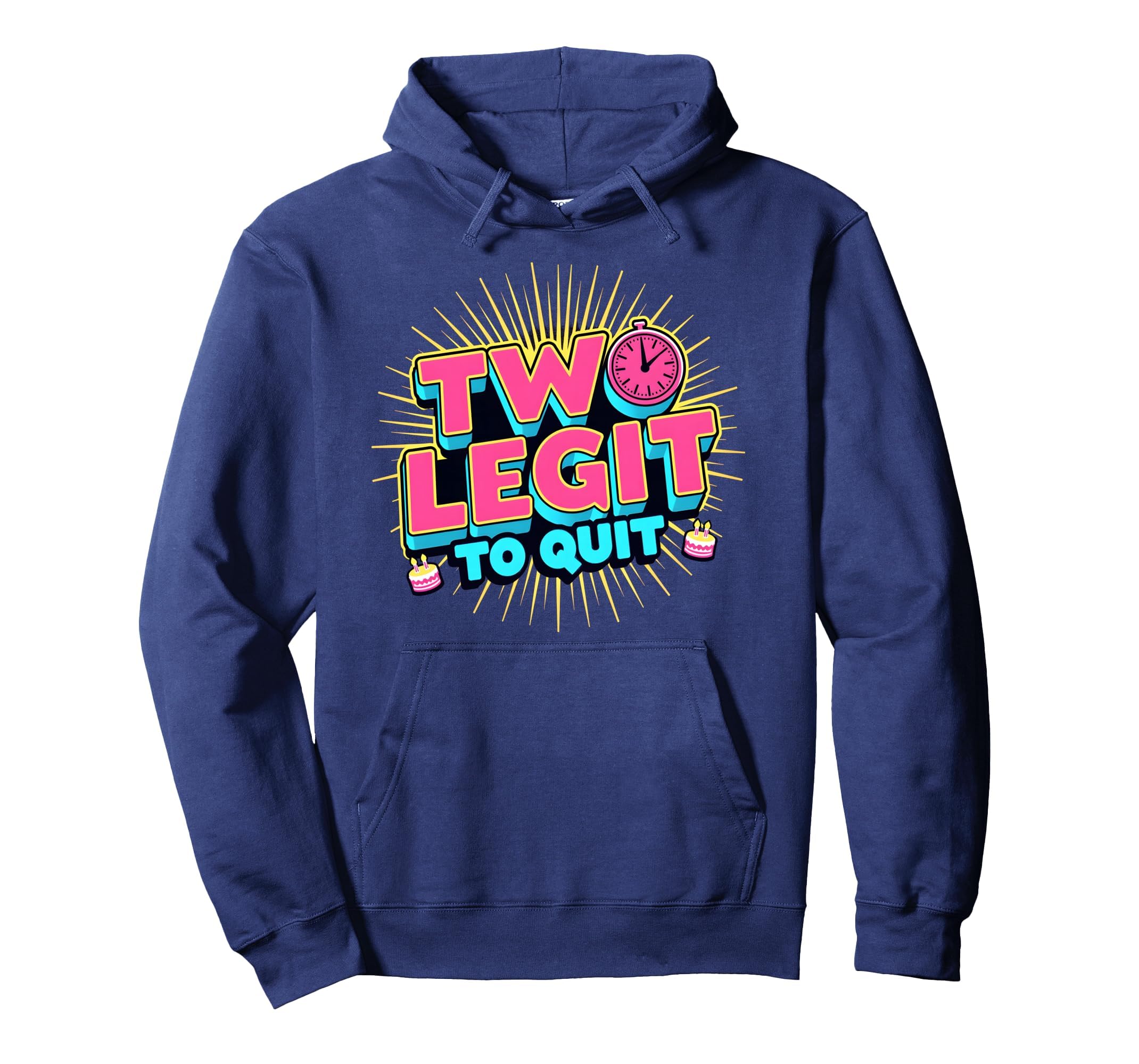 Two Birthday Two Legit To Quit Party Hoodie - Unique Graphic Unisex - T-Shirt, Sweatshirt, Hoodie