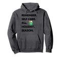 Mental Health Self Care Sayings Holiday Hoodie - Trendy Graphic for Adults - T-Shirt, Sweatshirt, Hoodie