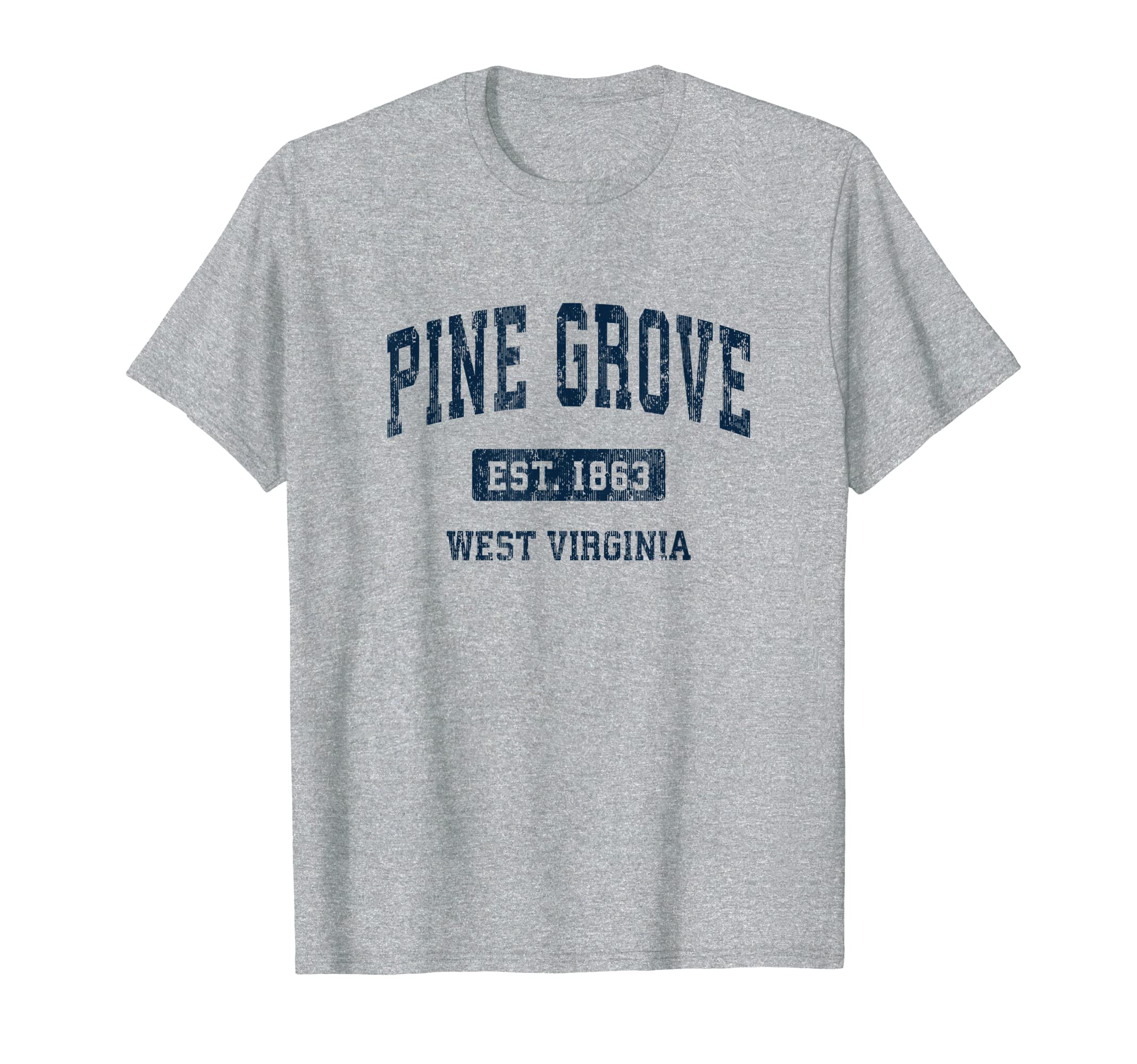 Pine Grove West Virginia Wv Athletic T-Shirt - Unique Graphic Men Women - T-Shirt, Sweatshirt, Hoodie
