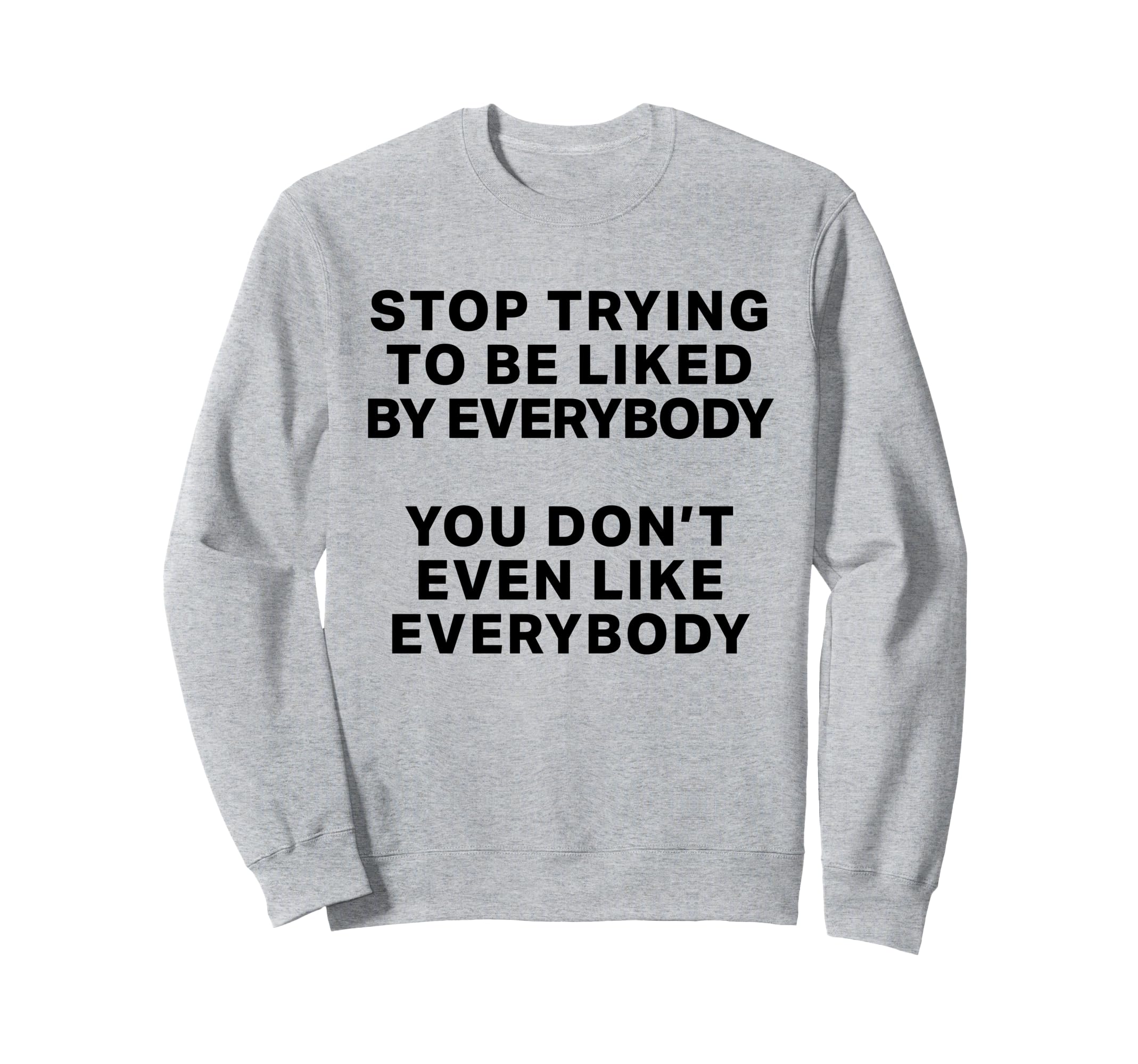 Positive Self Love Mental Health Sweatshirt - Streetwear Style Men Women - T-Shirt, Sweatshirt, Hoodie