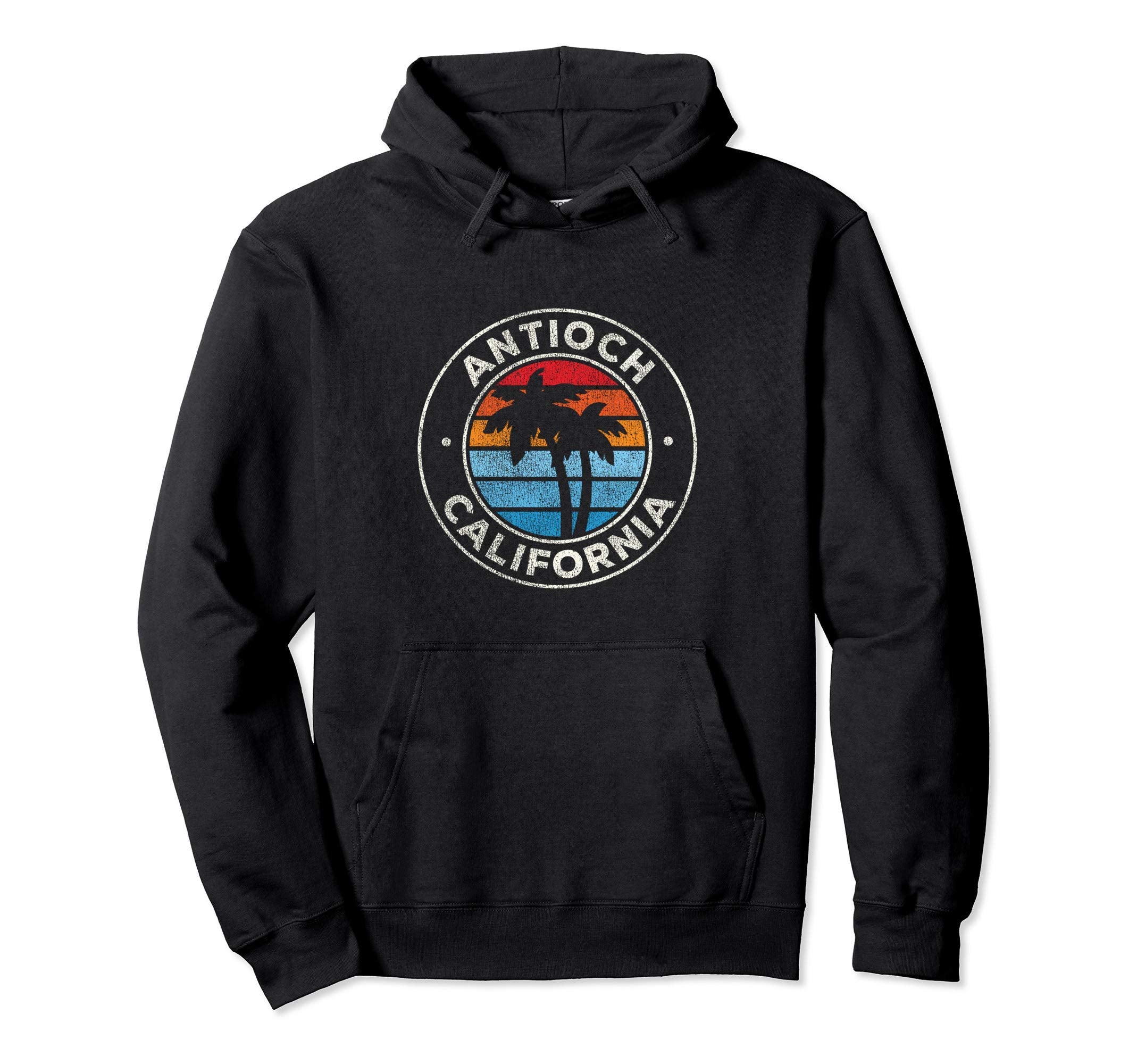 Antioch California Ca 70S Hoodie - Fun Novelty Design for Adults - T-Shirt, Sweatshirt, Hoodie