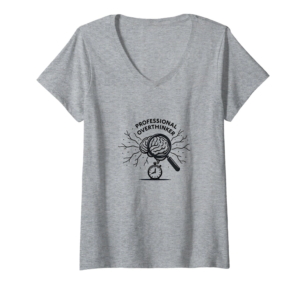 Womens Professional Overthinker Brain T-Shirt - Streetwear Style Unisex - T-Shirt, Sweatshirt, Hoodie