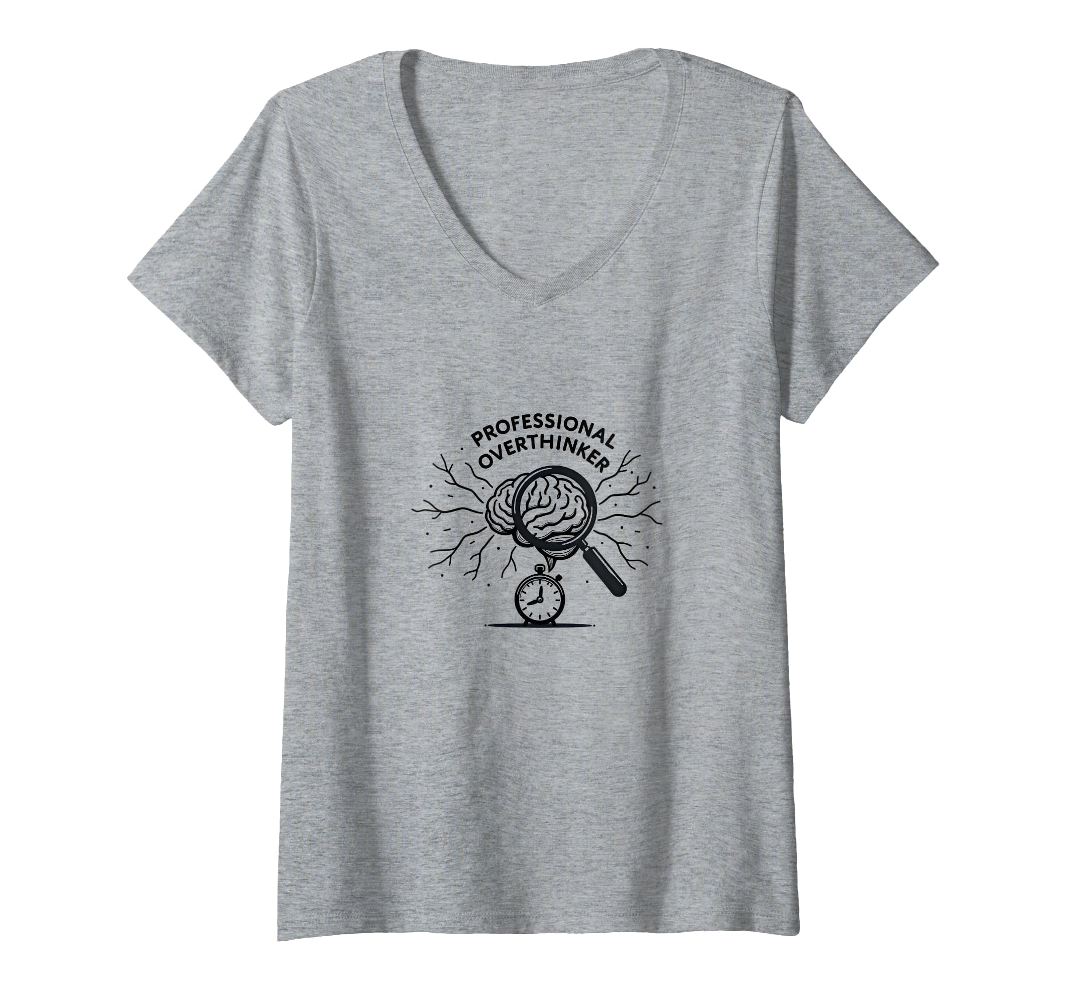 Womens Professional Overthinker Brain T-Shirt - Streetwear Style Unisex - T-Shirt, Sweatshirt, Hoodie