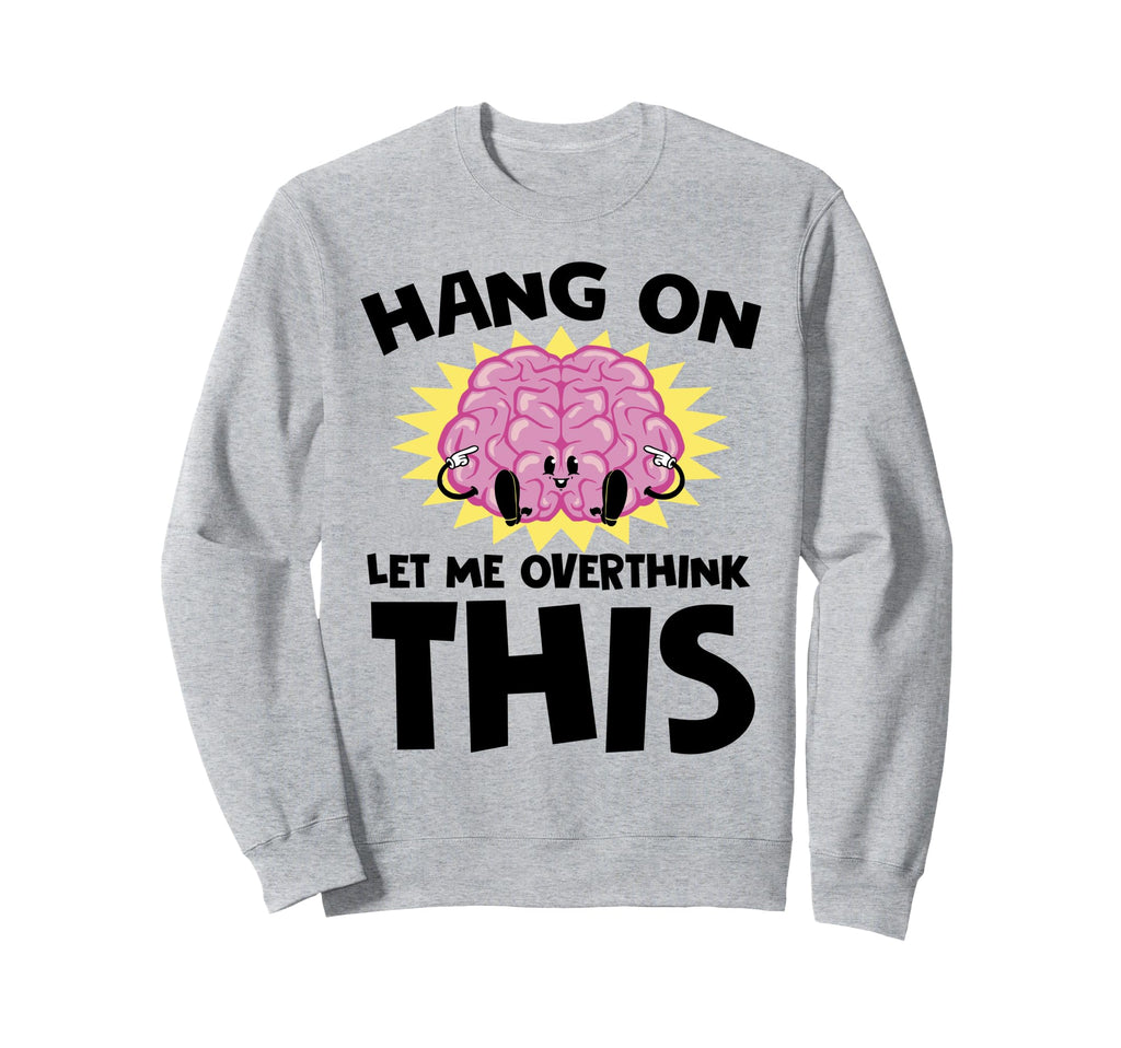 Overthinking Brain Question Mark Sweatshirt - Custom Art Print Unisex - T-Shirt, Sweatshirt, Hoodie