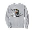 Womens Cowgirl Funny Texas Sweatshirt - Casual Everyday Wear Unisex - T-Shirt, Sweatshirt, Hoodie