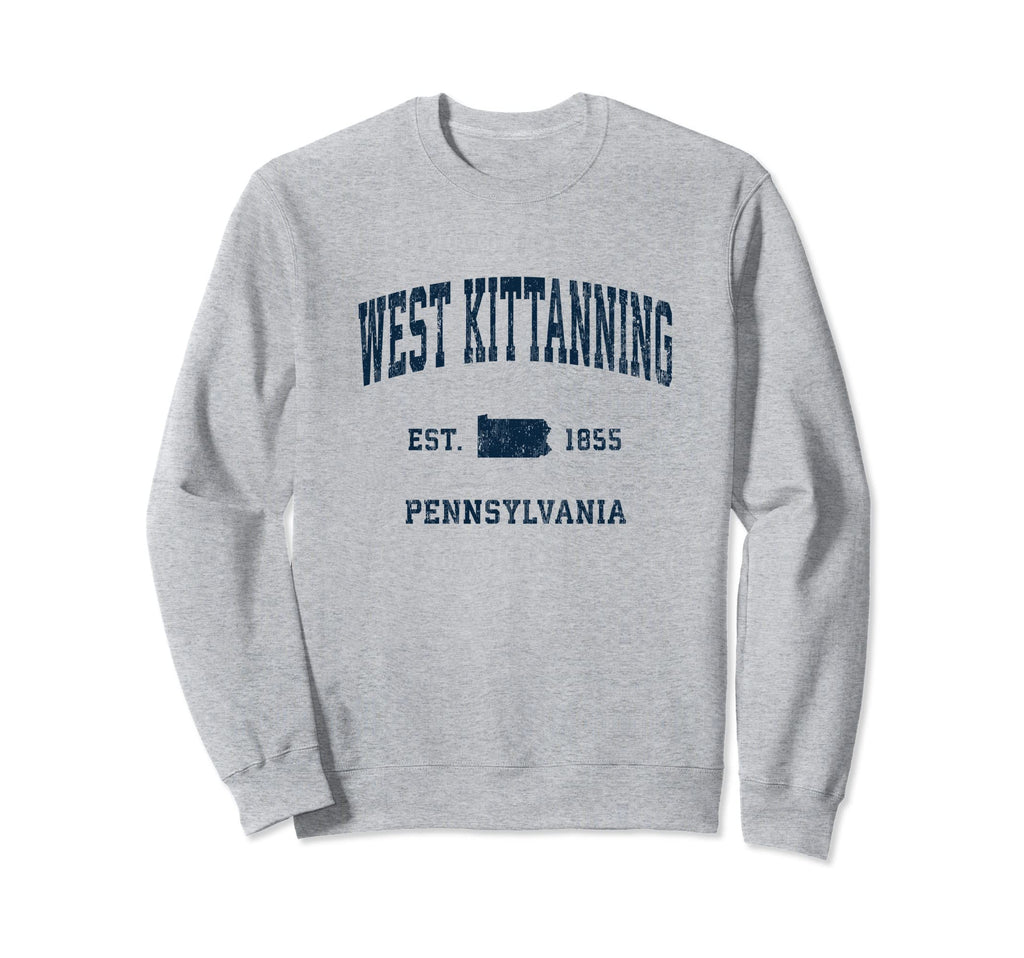 West Kittanning Pennsylvania Pa Sweatshirt - Trendy Graphic Unisex - T-Shirt, Sweatshirt, Hoodie