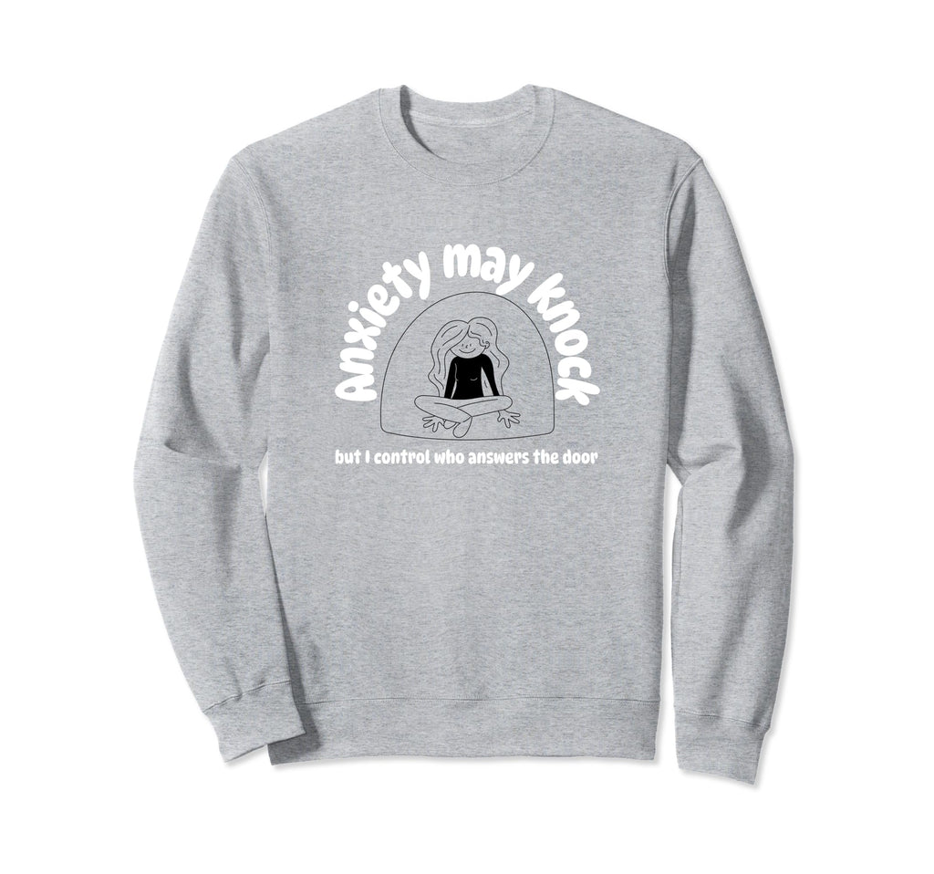 Mental Health Anxiety Sweatshirt - Fun Novelty Design Unisex - T-Shirt, Sweatshirt, Hoodie