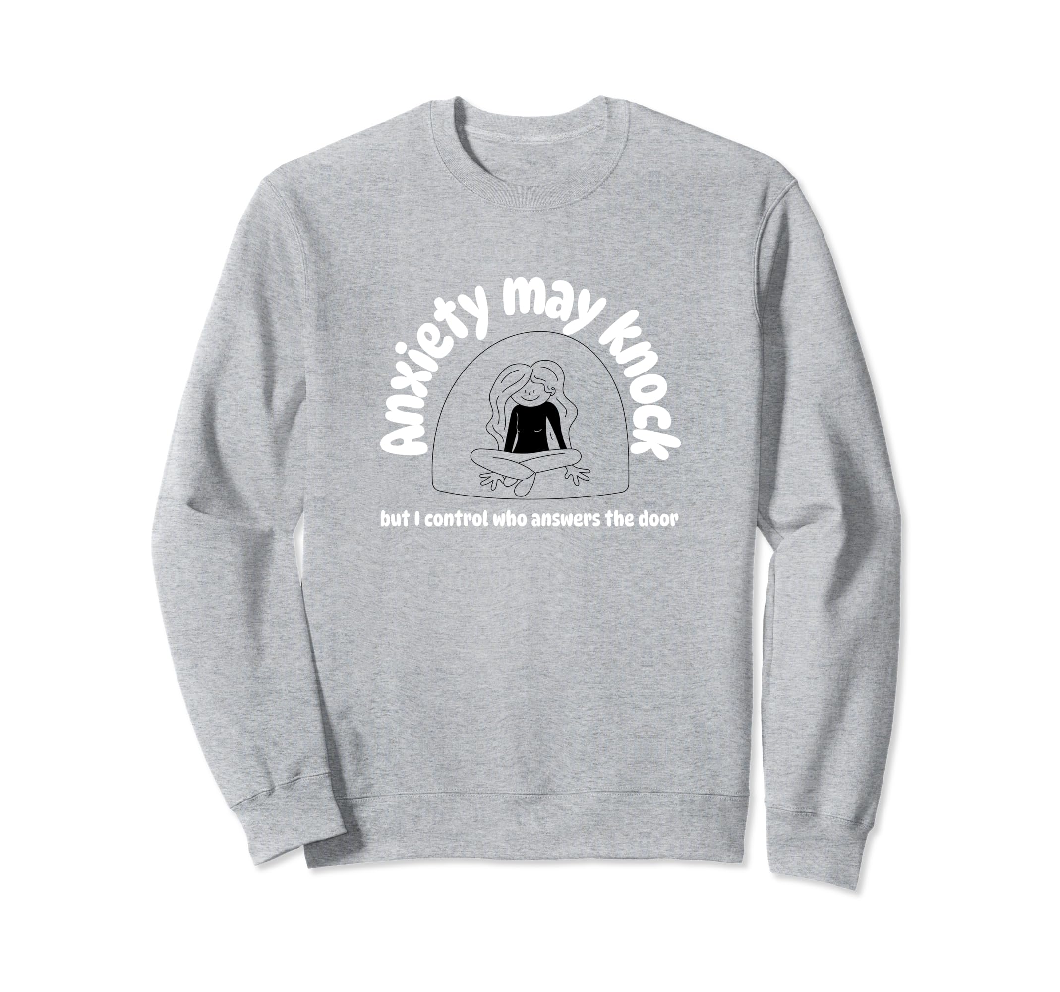 Mental Health Anxiety Sweatshirt - Fun Novelty Design Unisex - T-Shirt, Sweatshirt, Hoodie
