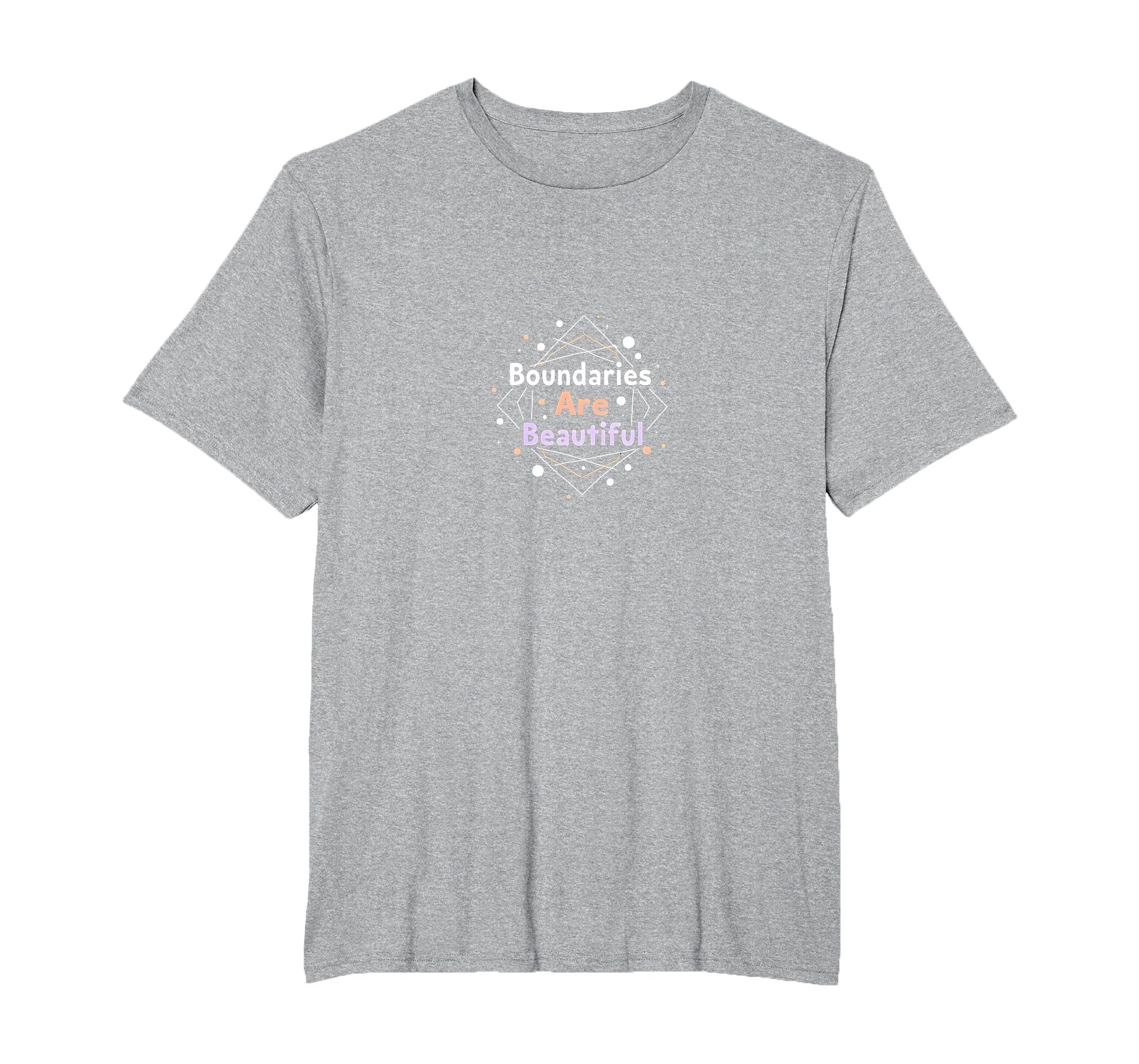 Boundaries Are Beautiful Empowering T-Shirt - Custom Art Print Men Women - T-Shirt, Sweatshirt, Hoodie
