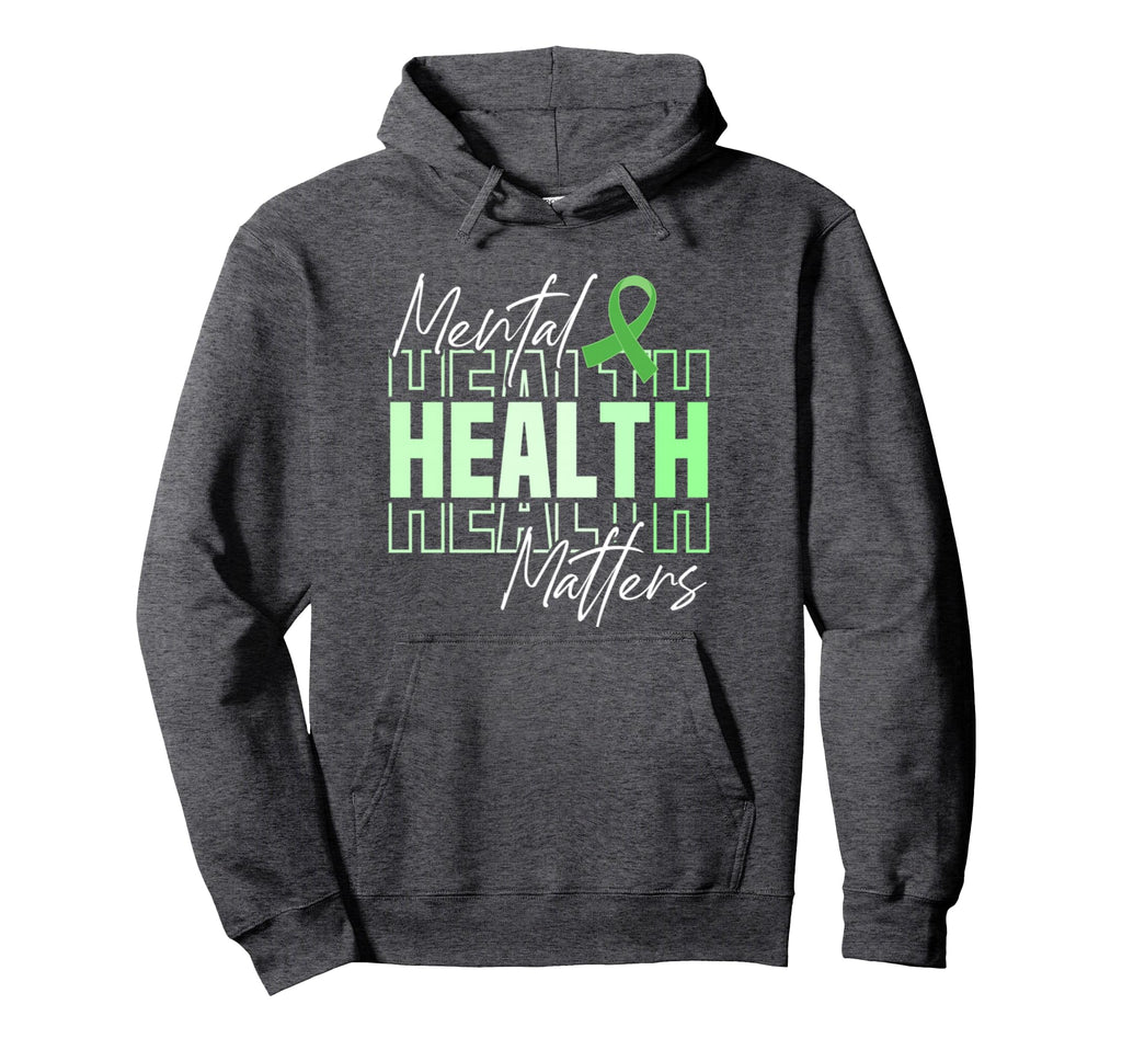 Mental Health Month We Wear Green Mental Hoodie - Streetwear Style Unisex - T-Shirt, Sweatshirt, Hoodie