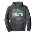 Mental Health Month We Wear Green Mental Hoodie - Streetwear Style Unisex - T-Shirt, Sweatshirt, Hoodie