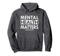 Mental Health Matters End Stigma Hoodie - Minimalist Print for Adults - T-Shirt, Sweatshirt, Hoodie