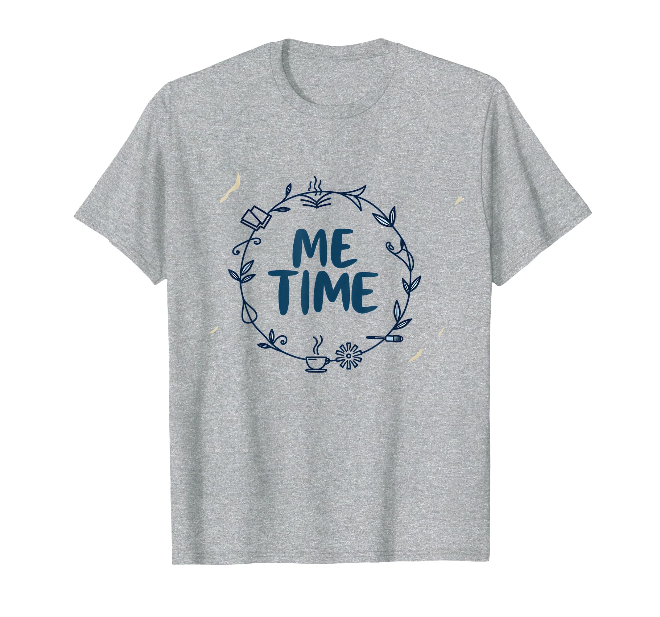 Me Time Cozy Self Care Wreath T-Shirt - Novelty Apparel for Adults - T-Shirt, Sweatshirt, Hoodie