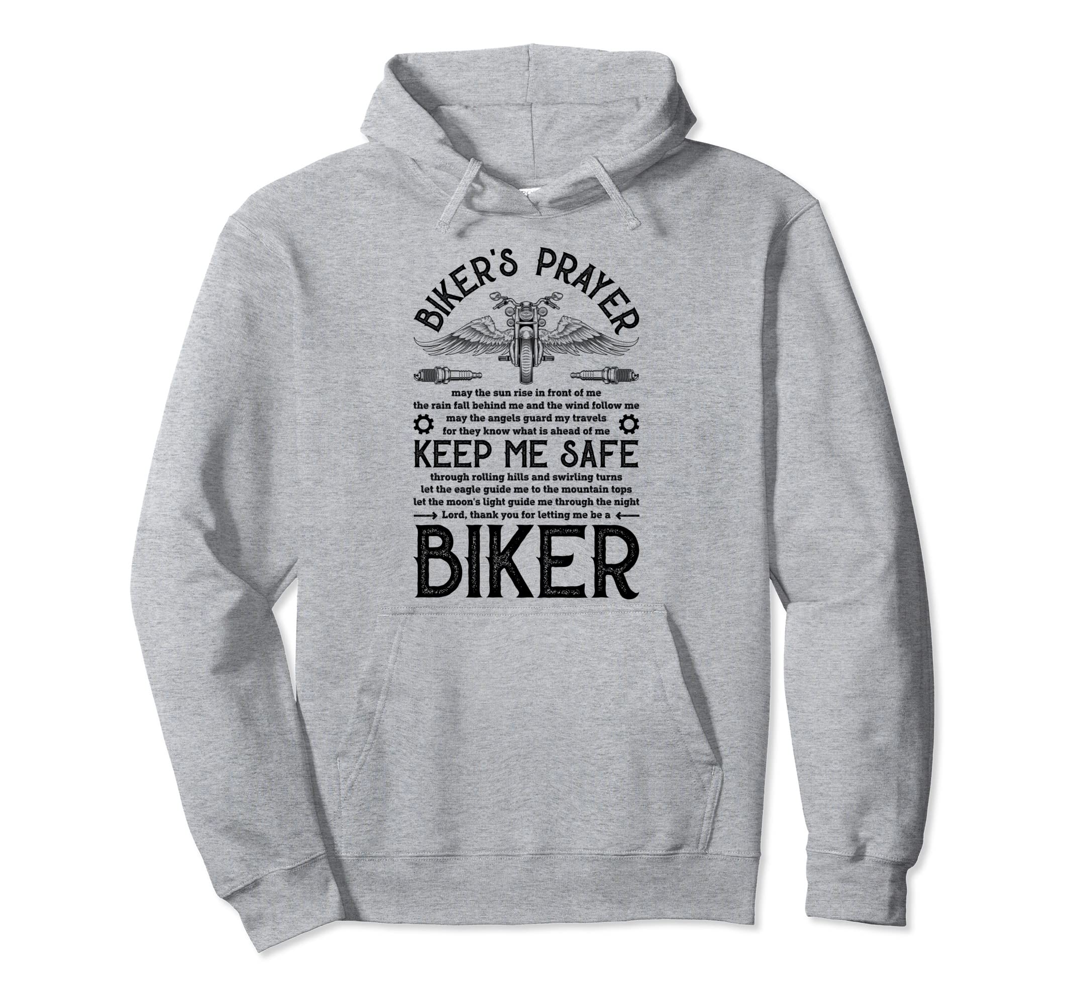 Bikers Prayer Motorcycle Biker Biking Hoodie - Streetwear Style Men Women - T-Shirt, Sweatshirt, Hoodie