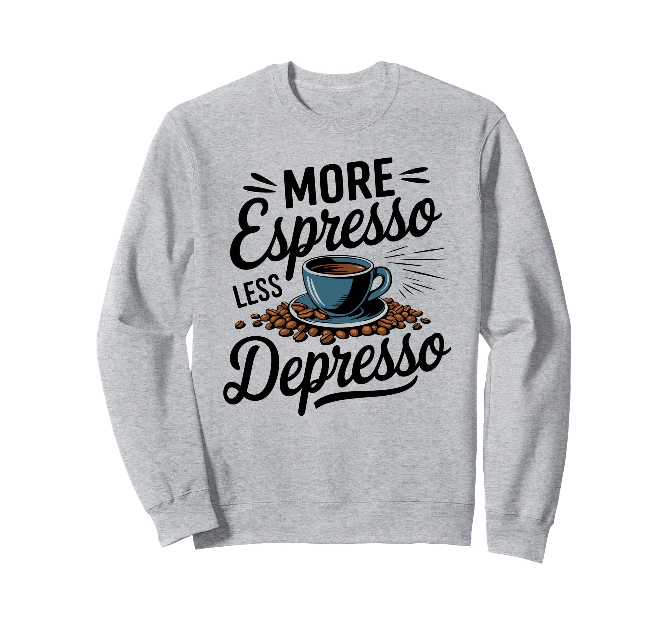 Coffee Lover Mental Health Support Sweatshirt - Aesthetic Graphic Unisex - T-Shirt, Sweatshirt, Hoodie