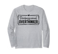 Professional Overthinker Self T-Shirt - Casual Everyday Wear Men Women - T-Shirt, Sweatshirt, Hoodie